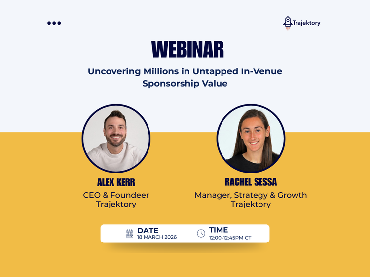 Uncovering Millions in Untapped In-Venue Sponsorship Value
