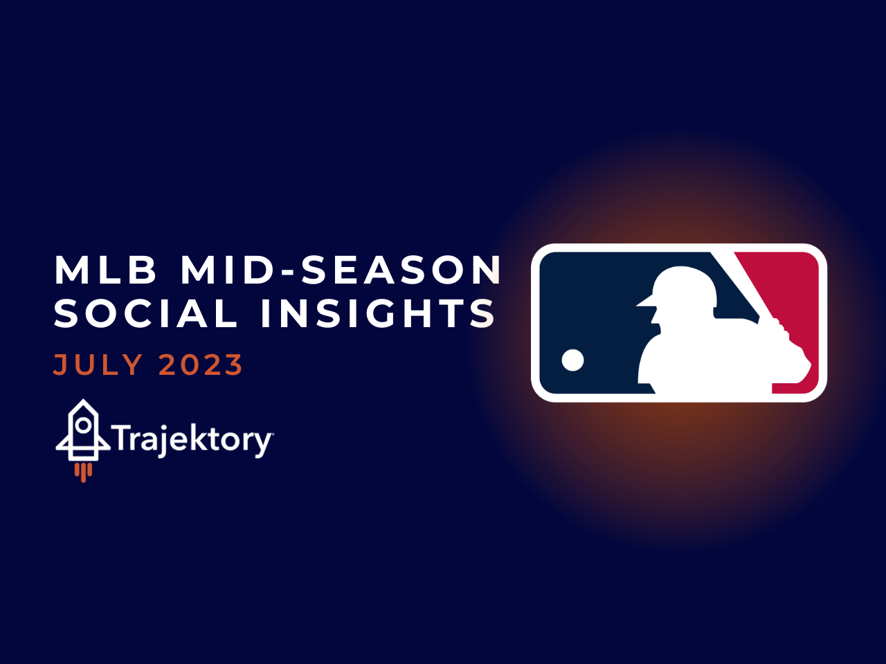 MLB Mid-Season Social Insights (2023)