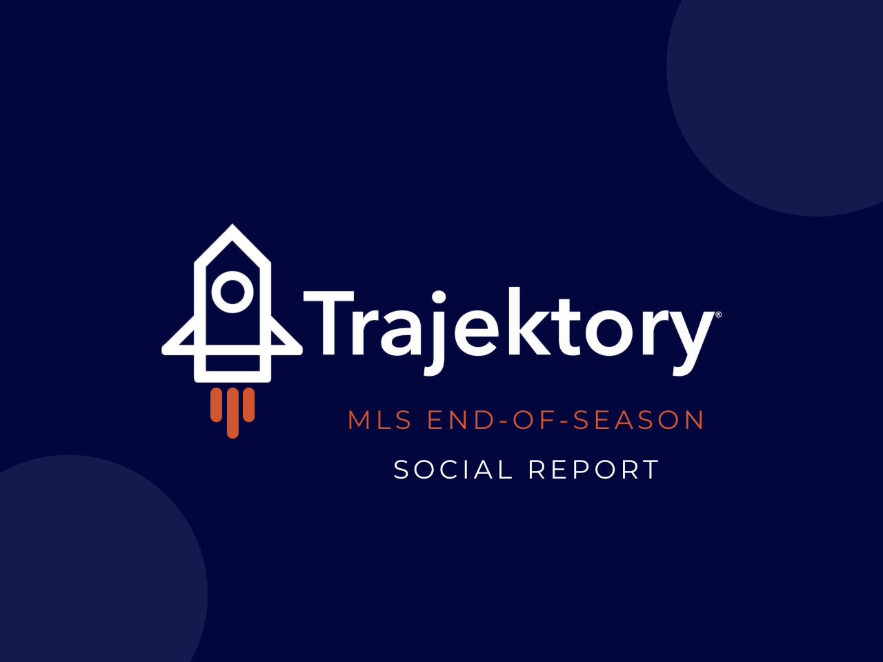 2024 MLS End-of-Season (Social Report)