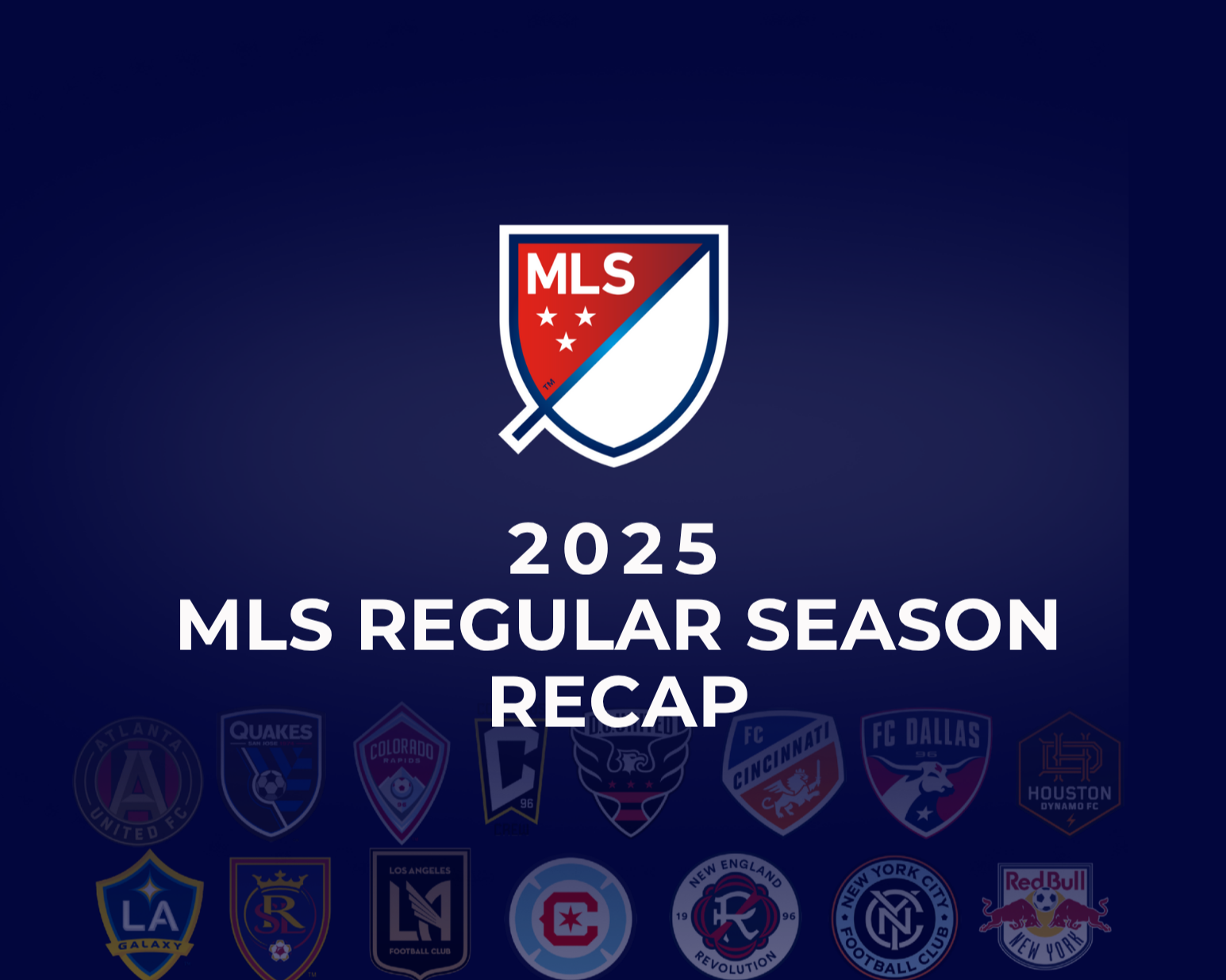 MLS End of Season Report (2025)