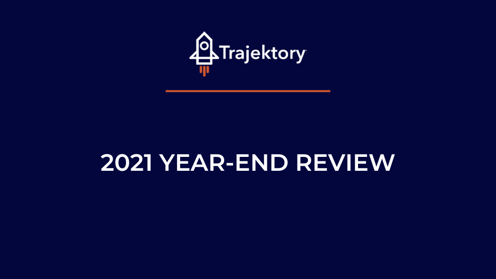 2021 Year in Review: Our Favorite Trends and Developments