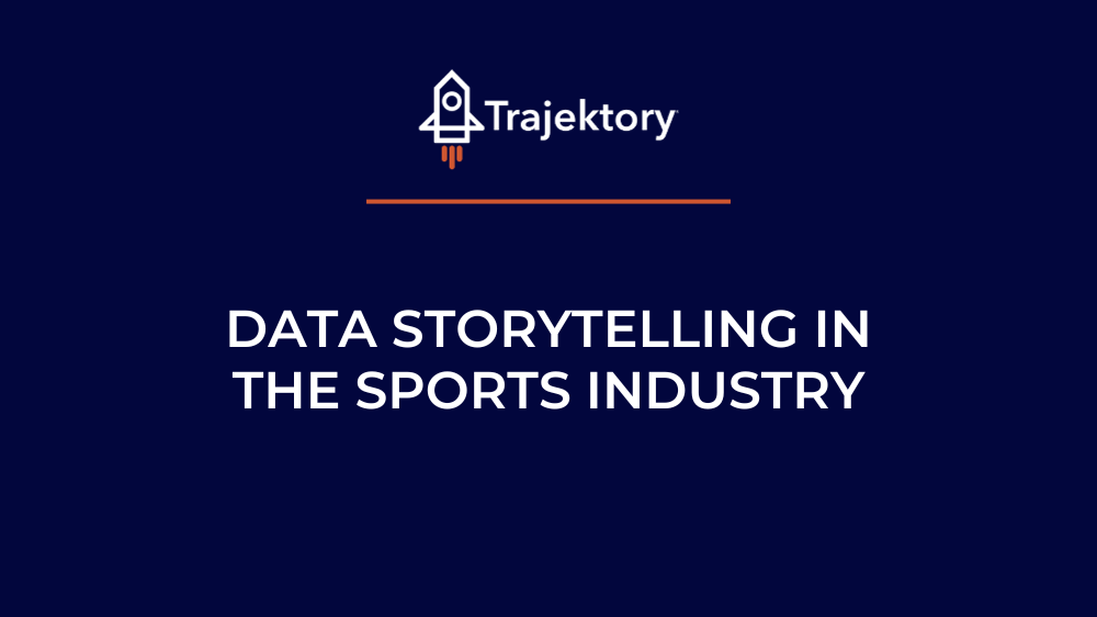 Data Storytelling in the Sports Industry