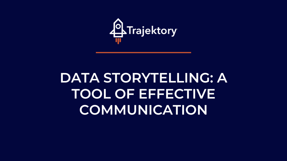 Data Storytelling: A Tool of Effective Communication